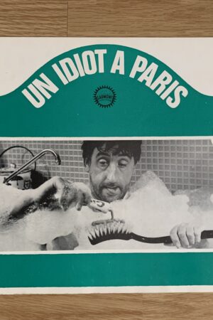 Dossier de presse, original de cinéma Un idiot à Paris