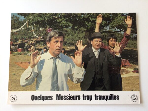 Photo d'exploitation originale de cinéma Quelques messieurs trop tranquilles